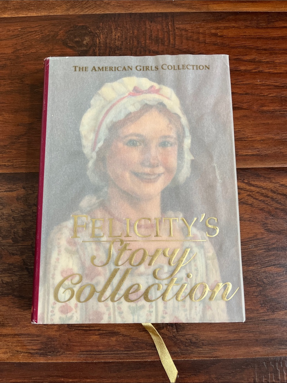 American Girl Felicity's Story Collection Hardcover Book - Gold Lettering (RARE)